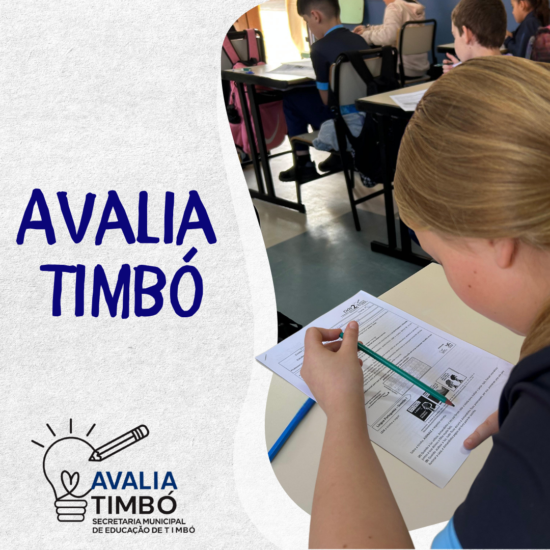 Política Municipal da Avaliação Diagnóstica e Formativa: Avalia Timbó